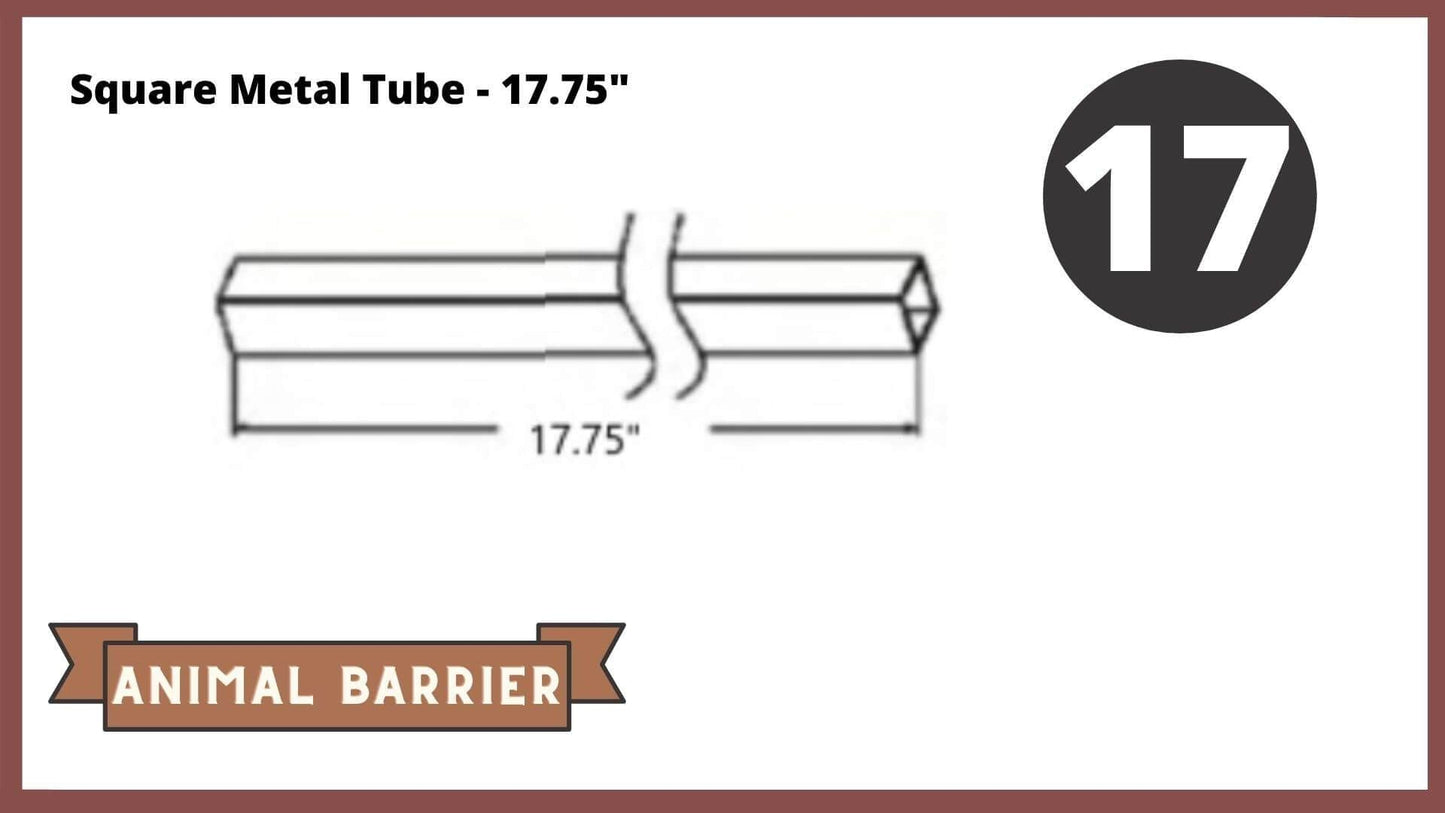 REPLACEMENT PARTS for: Stack & Extend Animal Barrier Kits & Gardens Accessories Frame It All Part #17 - Vertical Square Metal Tube - 17.75" (straight)