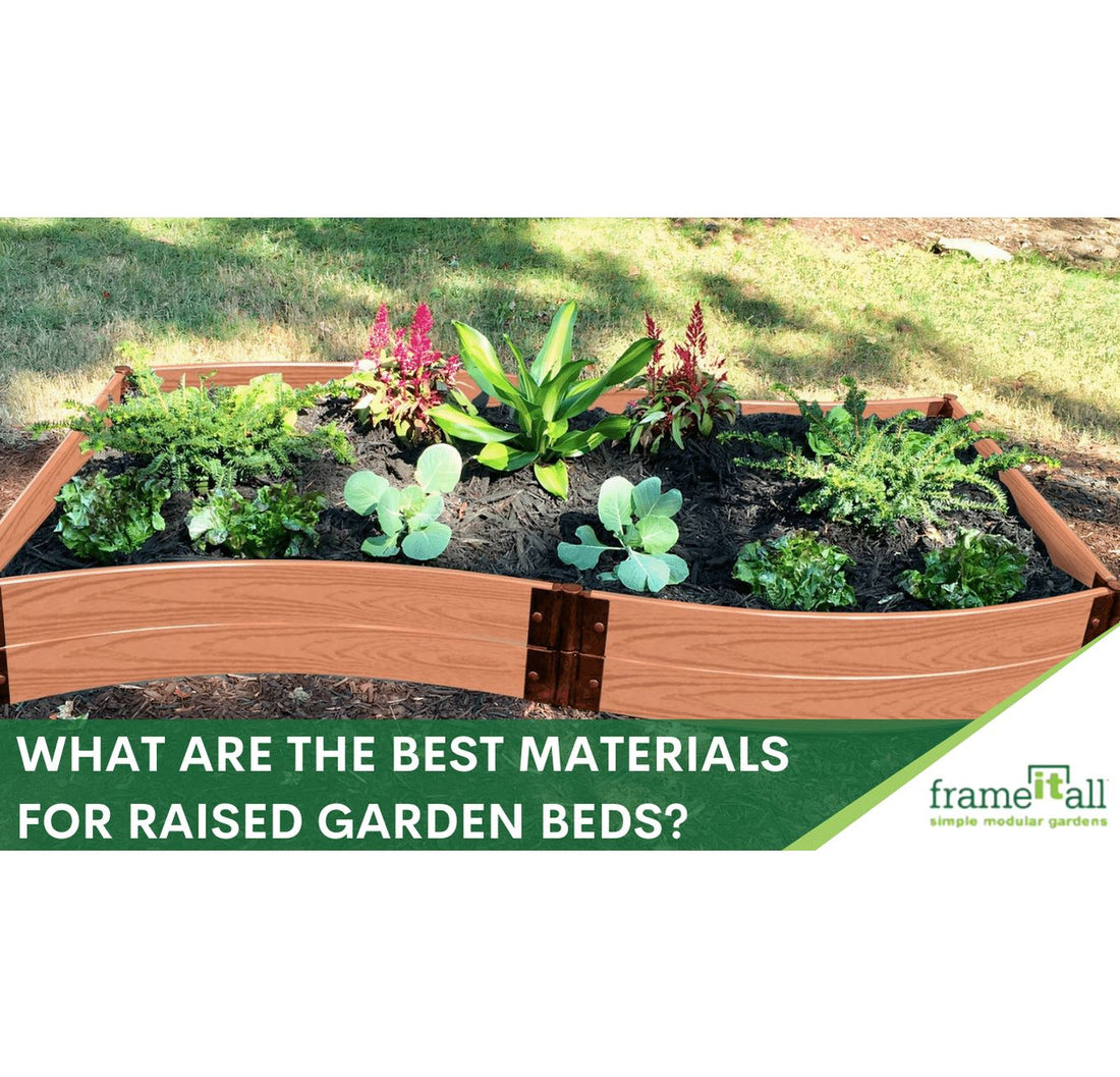 Best Materials for Raised Garden Beds - Safe and Sustainable Options