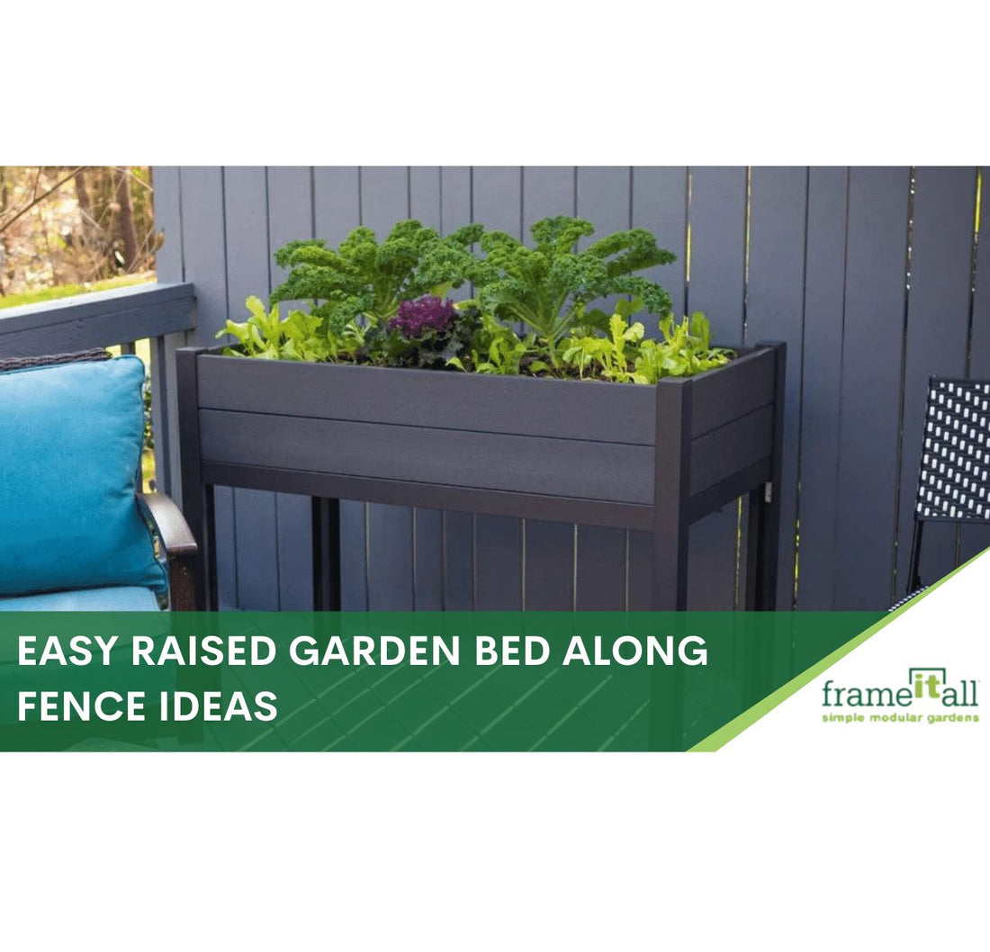 Easy Raised Garden Bed Along Fence Ideas