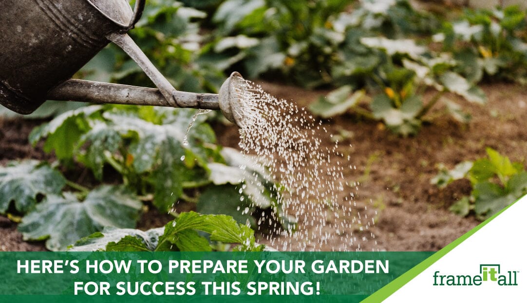 Here’s How To Prepare Your Garden For Success This Spring!